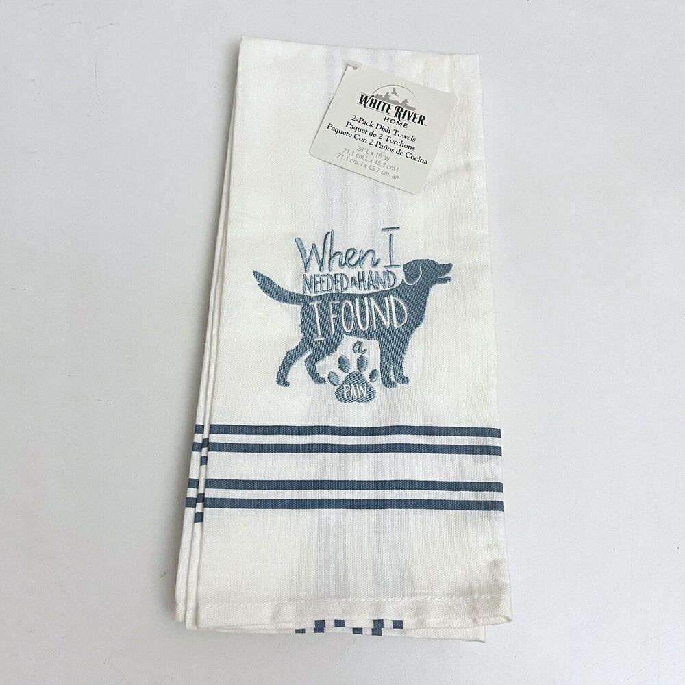 White River Home When I Need A Hand I Found A Paw Cotton Kitchen Towel Set X 2